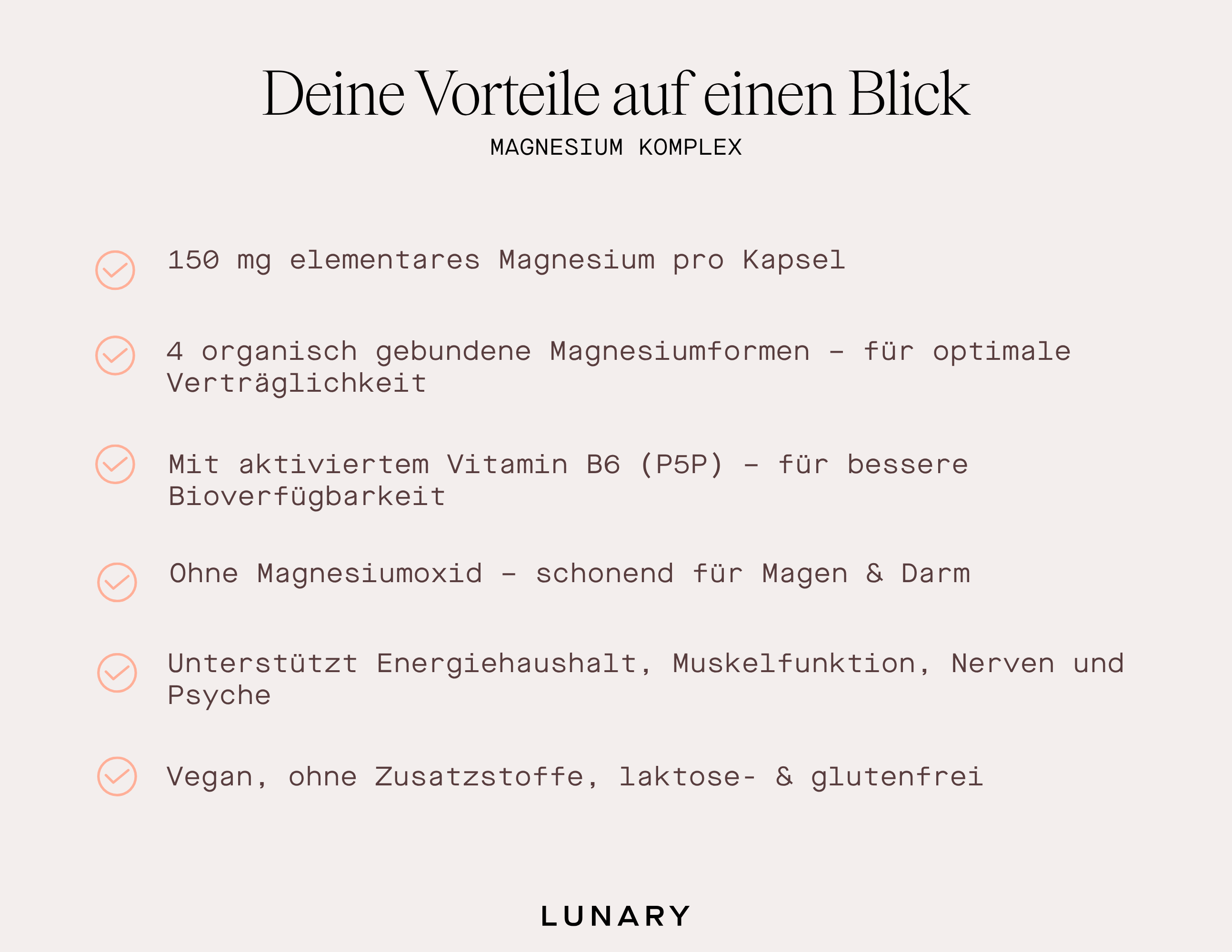 Vorteile des LUNARY Magnesium Komplex 4 - Nahrungsergänzungsmittel: 150 mg Magnesium, vegan, glutenfrei.
